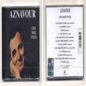 Aznavour - Com'E' Triste Venezia download mp3