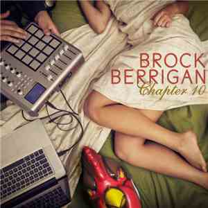 Brock Berrigan - Chapter 10 download mp3