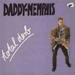 Daddy Memphis - Total Derb download mp3
