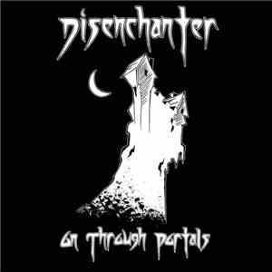 Disenchanter - On Through Portals download mp3