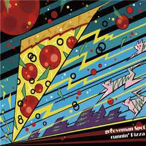 Grooveman Spot - Runnin' Pizza download mp3