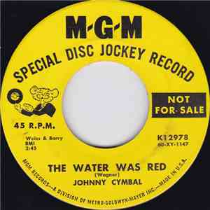 Johnny Cymbal - The Water Was Red / Bunny download mp3