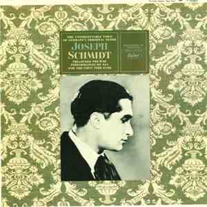 Joseph Schmidt - The Unforgettable Voice Of Germany's Immortal Tenor Joseph Schmidt download mp3