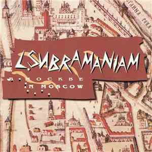 L. Subramaniam - In Moscow download mp3