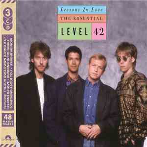 Level 42 - Lessons In Love - The Essential Level 42 download mp3