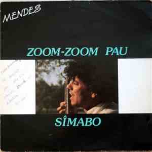 Mendes - Zoom Zoom Pau / Sîmabo download mp3