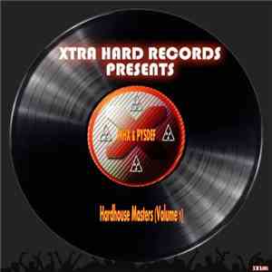 MHX & Psydef - Hardhouse Masters (Volume 1) download mp3