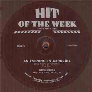 Nick Lucas And His Troubadours - An Evening In Caroline download mp3
