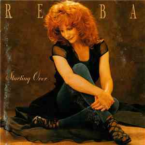 Reba McEntire - Starting Over download mp3