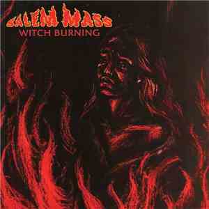 Salem Mass - Witch Burning mp3 download