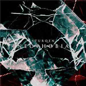 Sturqen - Neophobia download mp3