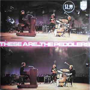 The Peddlers - These Are... The Peddlers download mp3