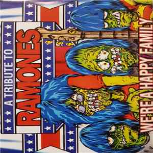 Various - Were A Happy Family - A Tribute To Ramones download mp3