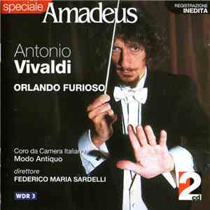Antonio Vivaldi - Modo Antiquo, Federico Maria Sardelli - Orlando Furioso mp3 download