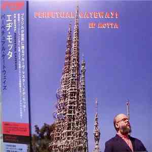 Ed Motta - Perpetual Gateways download mp3