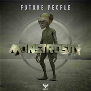 Future People  - Monstrosity download mp3