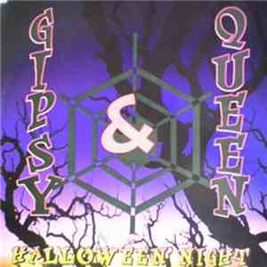 Gipsy & Queen - Halloween Night download mp3