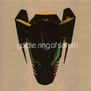 Goldie - Ring Of Saturn download mp3