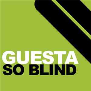 Guesta - So Blind download mp3