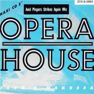 Jack-E-Makossa - Opera House (Acid Fingers Strikes Again Mix) download mp3
