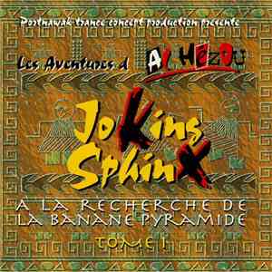 Joking Sphinx - A La Recherche De La Banane Pyramide download mp3