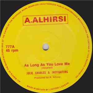 Julie Charles & Instigators  - As Long As You Love Me download mp3