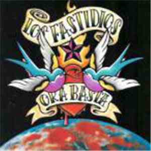 Los Fastidios - Ora Basta download mp3