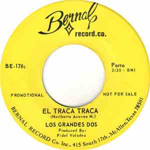 Los Grandes Dos - El Traca Traca / El Campecino download mp3