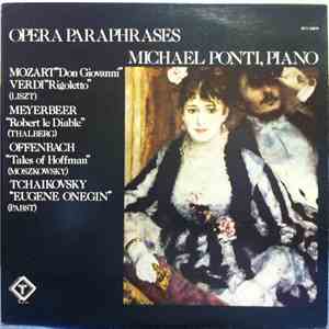 Michael Ponti - Opera Paraphrases download mp3