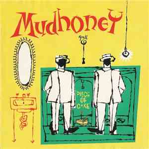 Mudhoney - Piece Of Cake download mp3