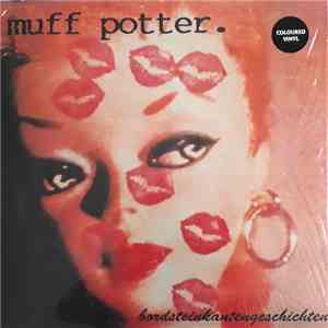 Muff Potter - Bordsteinkantengeschichten mp3 download