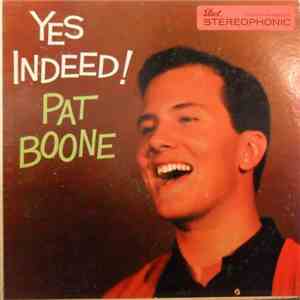 Pat Boone - Yes Indeed! download mp3