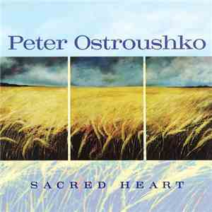 Peter Ostroushko - Sacred Heart download mp3