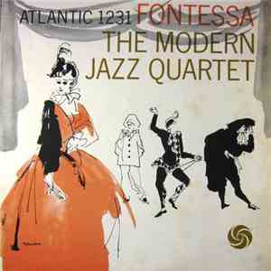 The Modern Jazz Quartet - Fontessa download mp3
