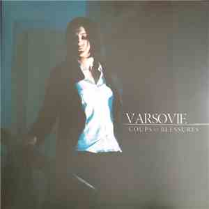 Varsovie - Coups Et Blessures download mp3