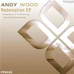 Andy Wood  - Redemption EP download mp3