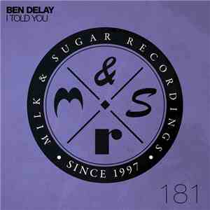 Ben Delay - I Told You download mp3