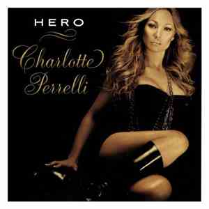 Charlotte Perrelli - Hero download mp3