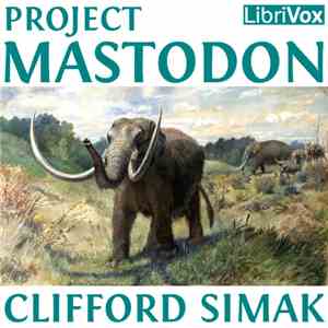 Clifford Simak - Project Mastodon download mp3
