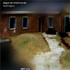 Dague De Miséricorde - Naufrageur download mp3