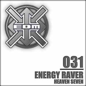Energy Raver - Heaven Seven download mp3