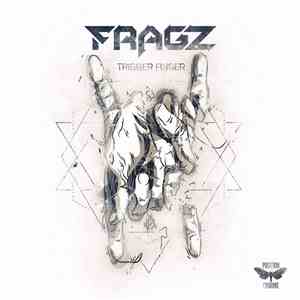 Fragz - Trigger Finger download mp3