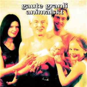 Gaute Granli - Animalskt download mp3