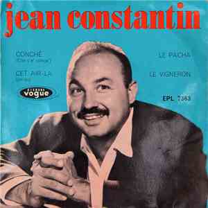 Jean Constantin - Conché download mp3