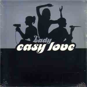 Lady - Easy Love download mp3