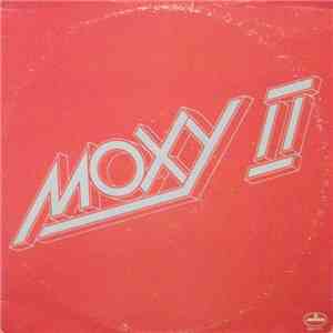 Moxy  - Moxy II download mp3