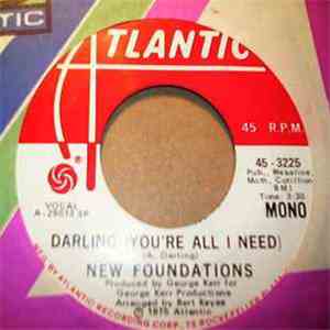 New Foundations - Darling (You're All I Need) download mp3