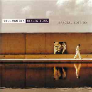 Paul van Dyk - Reflections (Special Edition) download mp3
