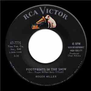 Roger Miller - You Don't Want My Love / Footprints In The Snow download mp3