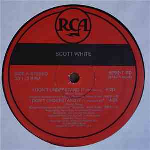 Scott White - I Don't Understand It download mp3